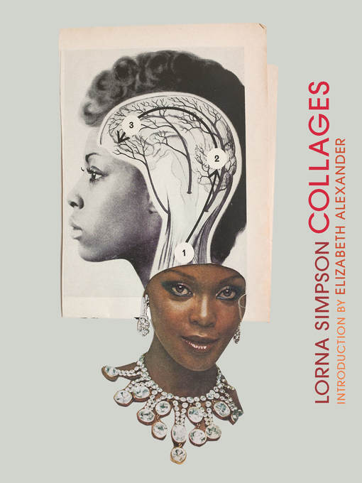 Title details for Lorna Simpson Collages by Lorna Simpson - Available